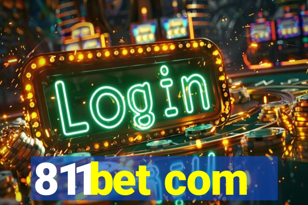 811bet com